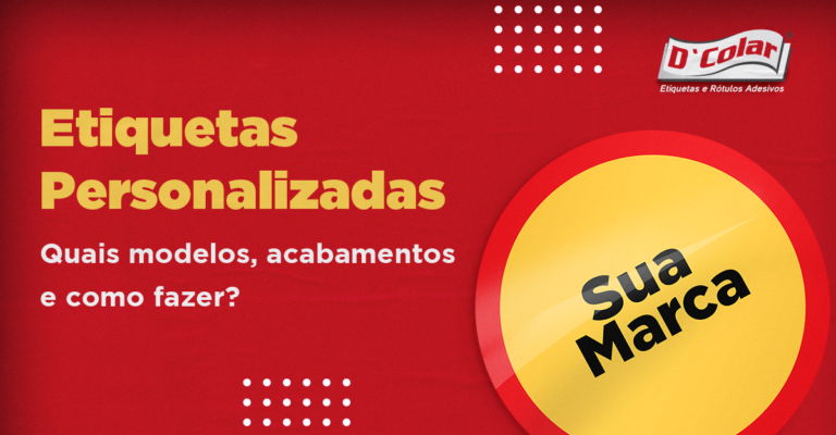 Etiquetas Personalizadas - Quais modelos, acabamentos e como fazer ...